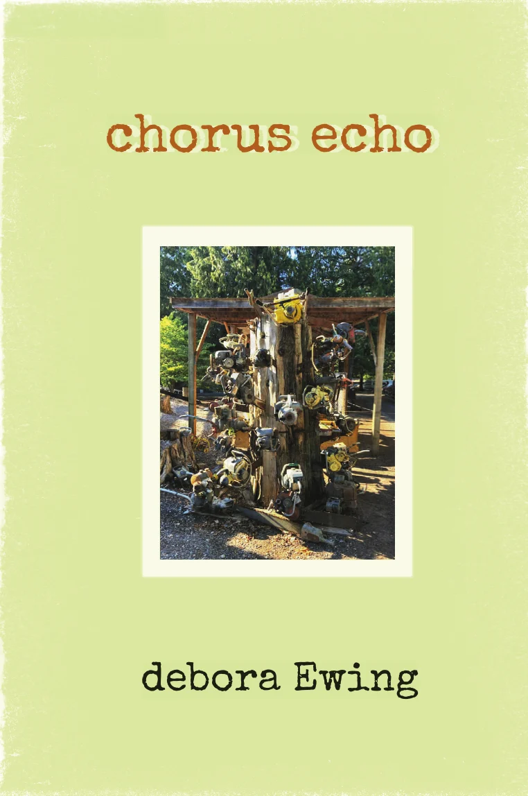 Cover of Chorus Echo, Poems by Debora Ewing