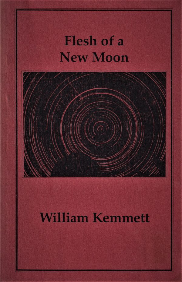 Cover of "Flesh of a New Moon," a 1991 book by William Kemmett, showcasing circular abstract art against a red backdrop.