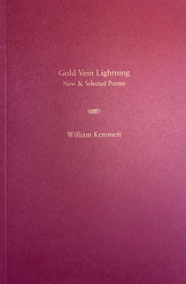 Red book cover titled "Gold Vein Lightning: New & Selected Poems" by William Kennett.