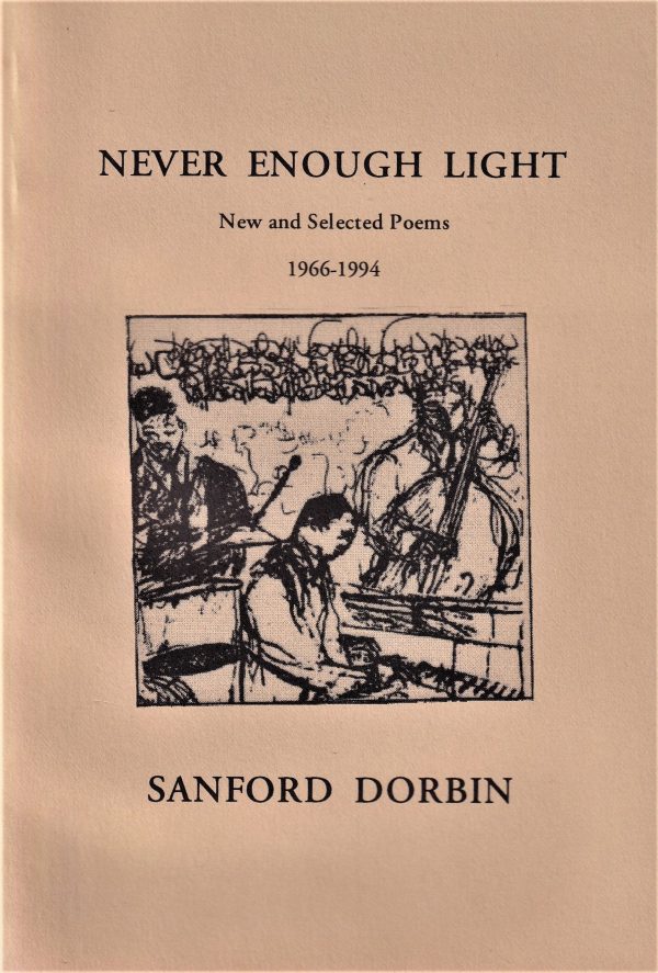 Cover of "Never Enough Light" by Sanford Dorbin, 1995 edition, showcasing a black and white illustration of musicians playing instruments.